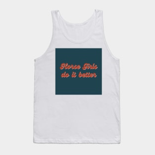 Horse Girls Do It Better Tank Top